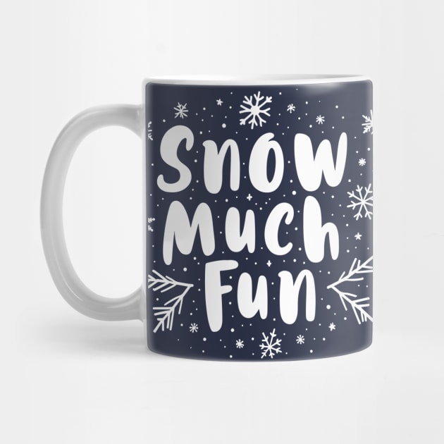 Snow Much Fun by CreativeSage